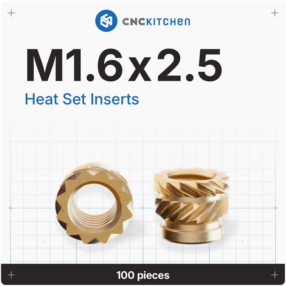 CNC Kitchen Threaded Insert M2 / M2.5 / M3 / M4 / M5 / M6 / M8 / M10 / 1.4" - M1.6 - 4262391012598 - DREMC STORE