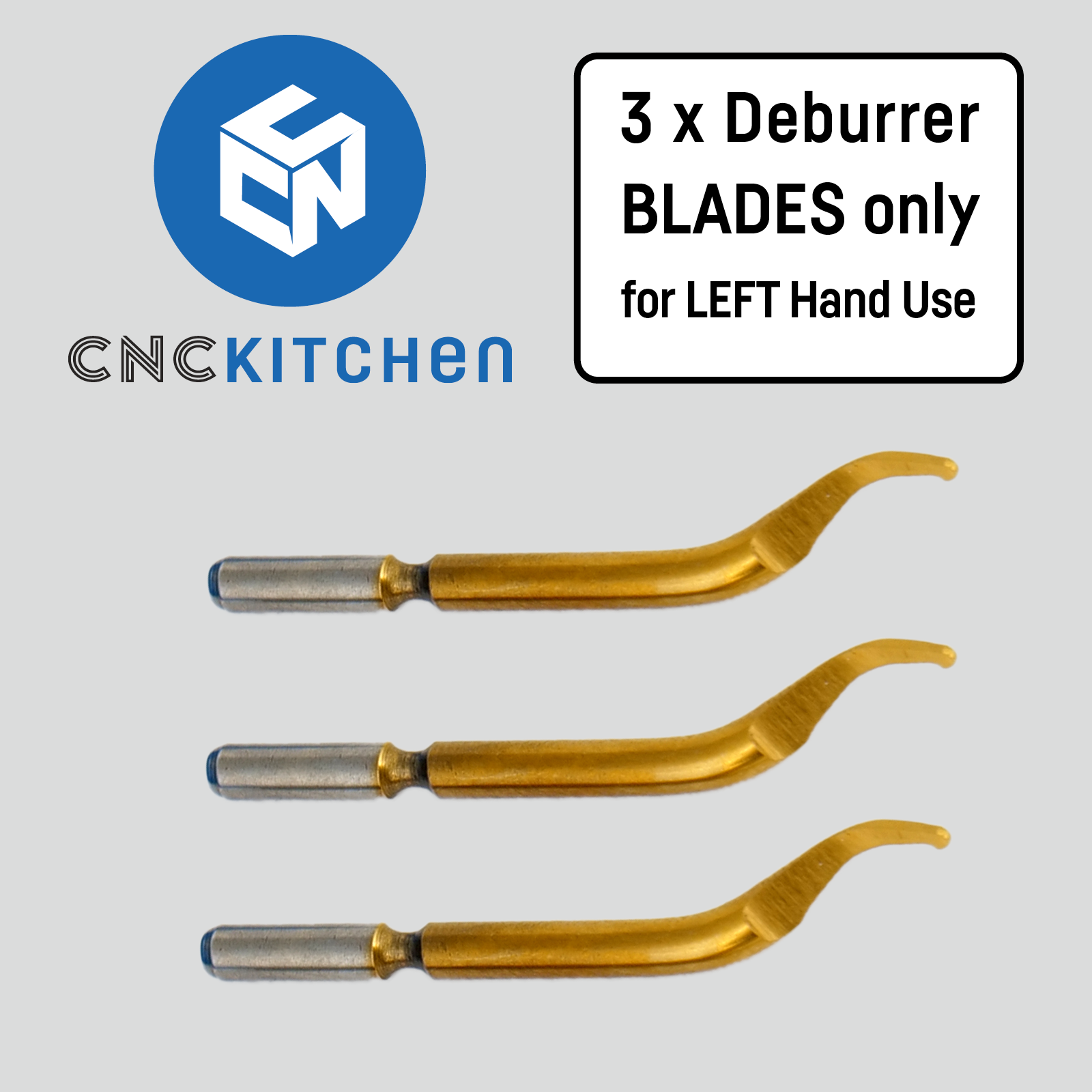 CNC Kitchen 3x Deburrer Blades for Left Hand Use