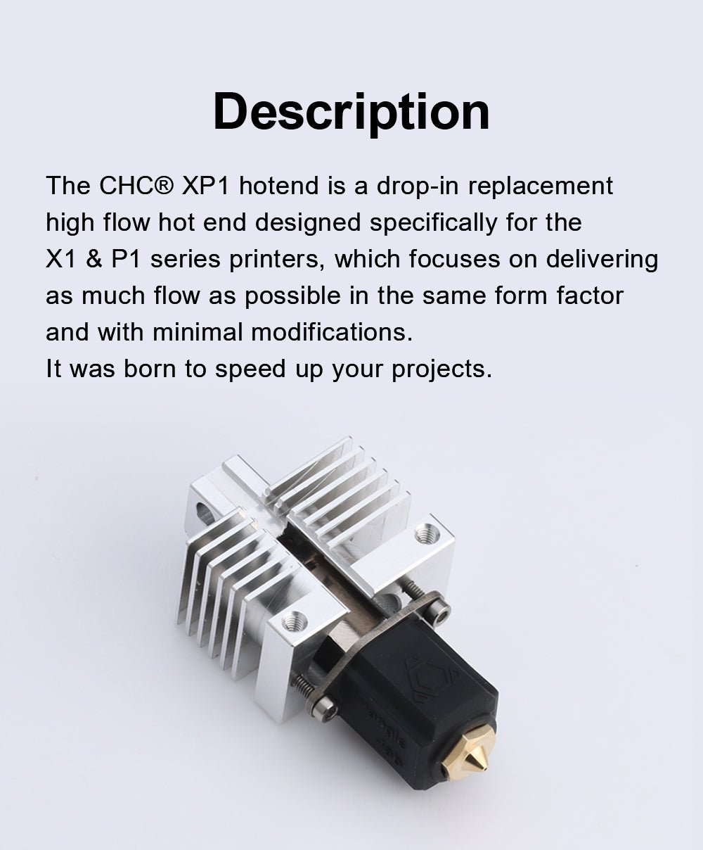 Descriptions of the hotend CHC XP1