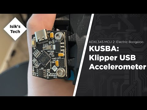 KUSBA USB Accelerometer for Klipper ADXL345 by Isik's Tech